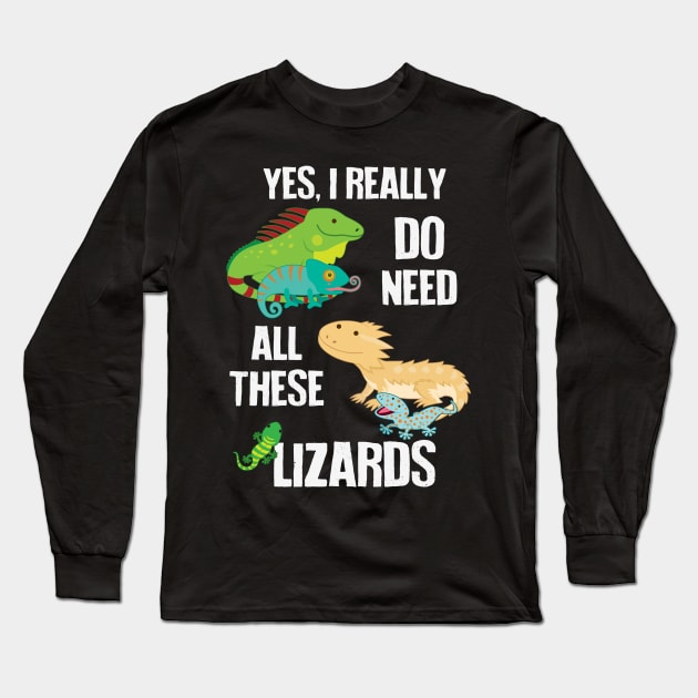 Need All These Lizards Long Sleeve T-Shirt by Psitta